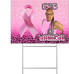PinkOut Warrior Cancer Custom Yard Sign